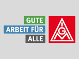 IG Metall: Gute Arbeit fuer alle